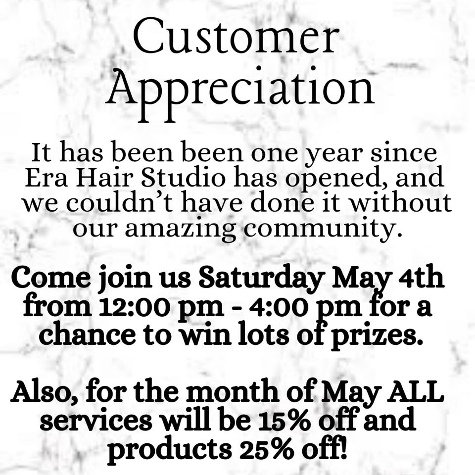 Era Hair Studio Customer Appreciation